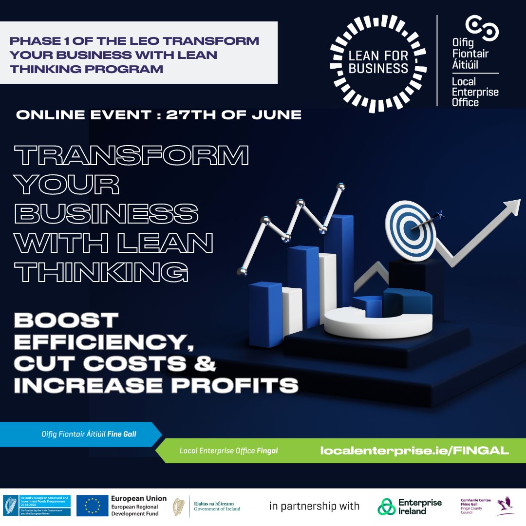 Unlock your potential with Phase 1 of the LEO Transform Your Business with Lean Thinking program. In this workshop, dive into a way of thinking that has empowered businesses to save time, cut costs, and deliver value. Sign up today: localenterprise.ie/Fingal/Trainin… @fingalcoco