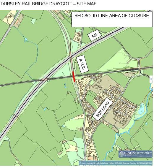 A4135 Dursley Rail Bridge #Draycott. Replacement works, Happening 3rd - 7th June  Temp Traffic lights will be in place 06:00 - 19:30. Full Road Closure 19:30 - 06:00. Please expect delays