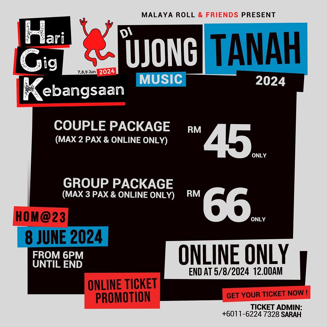 HARI GIG KEBANGSAAN : DI UJONG TANAH MUSIC 2024

📅 8 June 2024
📍 Hom@23, Kempas

Iqbal (Iqbal M), Yang Ikhlast, Ruko, Halusinis, DJ Pasang Musik

🎟️ RM25, RM45 (Couple), RM66 ( Group of 3)
🔗 wa.me/601162247328