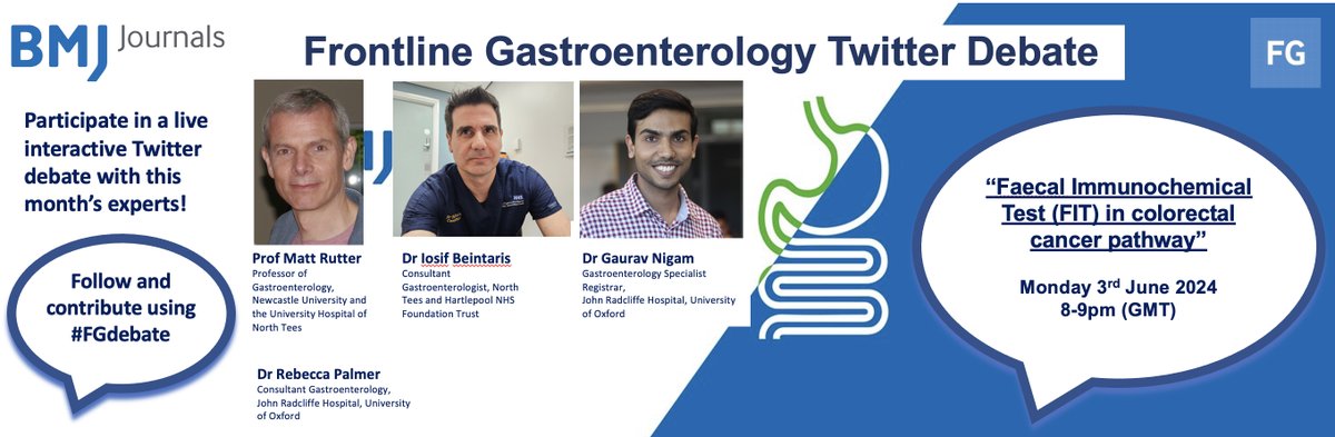 Join our next #FGDebate on #FIT in #colorectal #cancer on Monday 3rd June at 8pm (GMT). We'll be joined by @Rutter_Matt @iosifbeintaris @drgauravbnigam and Dr Rebecca Palmer. Follow @FG_BMJ_debate and use #FGDebate to interact with our panel members and host @VivekGoodoory