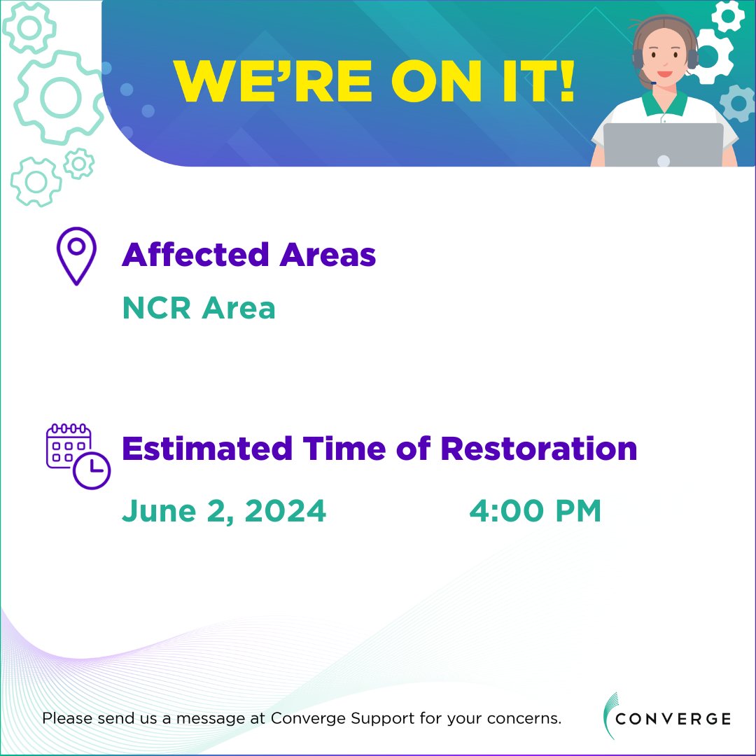 ConvergeSupport's tweet photo. To our subscribers in NCR Area:

You may be experiencing connectivity issues as of 3:24 PM of June 1, 2024.

We assure you that our technical team is working to restore your connection as soon as possible. A service ticket is not required.

We apologize for any inconvenience this may have caused. Please send us a message if you have other concerns.

Thank you for your patience and cooperation.