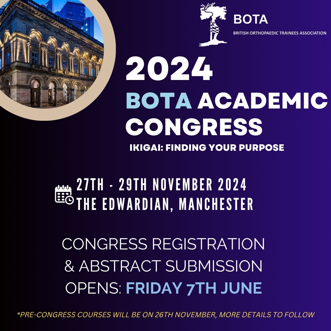Exciting news for #OrthoTwitter ! 
Registration and abstract submission for the BOTA Annual Congress opens on 7th June. Stay ahead of the latest trends in orthopaedics and connect with industry leaders. Are you joining us? #BOTACongress2024 #Orthopaedics