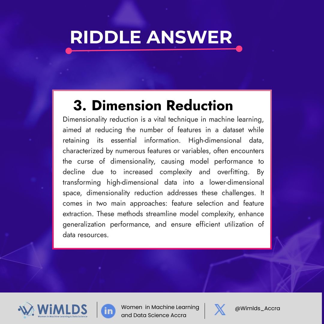 WiMLDS_Accra's tweet image. #riddleanswer

Dimensionality reduction is a vital technique in machine learning, aimed at reducing the number of features in a dataset while retraining its essential information.

Happy new month 🎉

#machinelearning #datascience #riddles