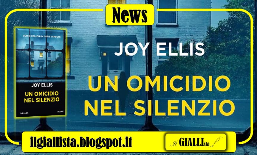 #News su #IlGiallista: 
UN OMICIDIO NEL SILENZIO, un thriller di #JoyEllis, edito da <a href="/edizpiemme/">Edizioni Piemme</a>.
Dal 4 giugno, in libreria!
#UnOmicidioNelSilenzio👇👇👇
ilgiallista.blogspot.com/2024/06/news-u…