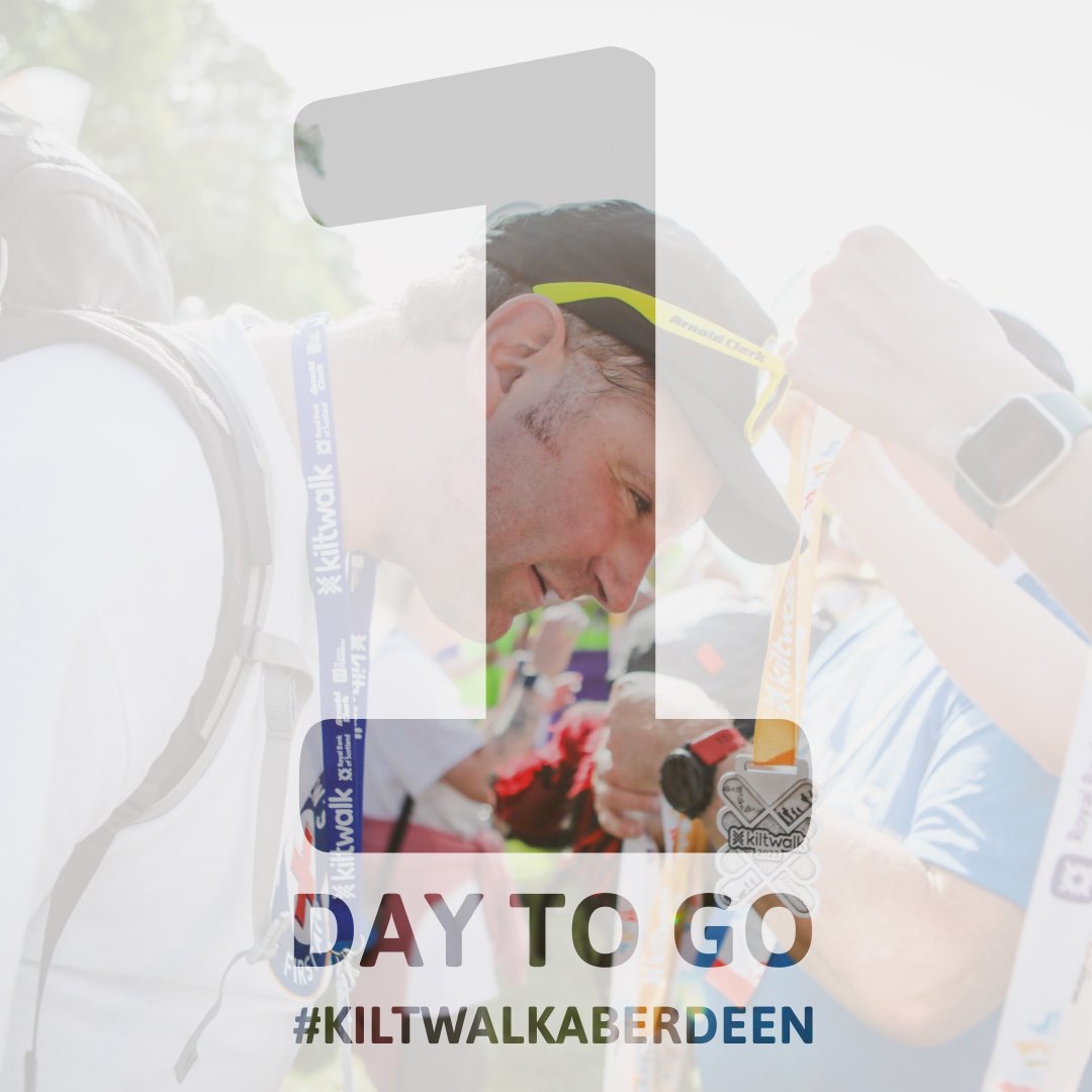 1 DAY TO GO! 

#KiltwalkAberdeen