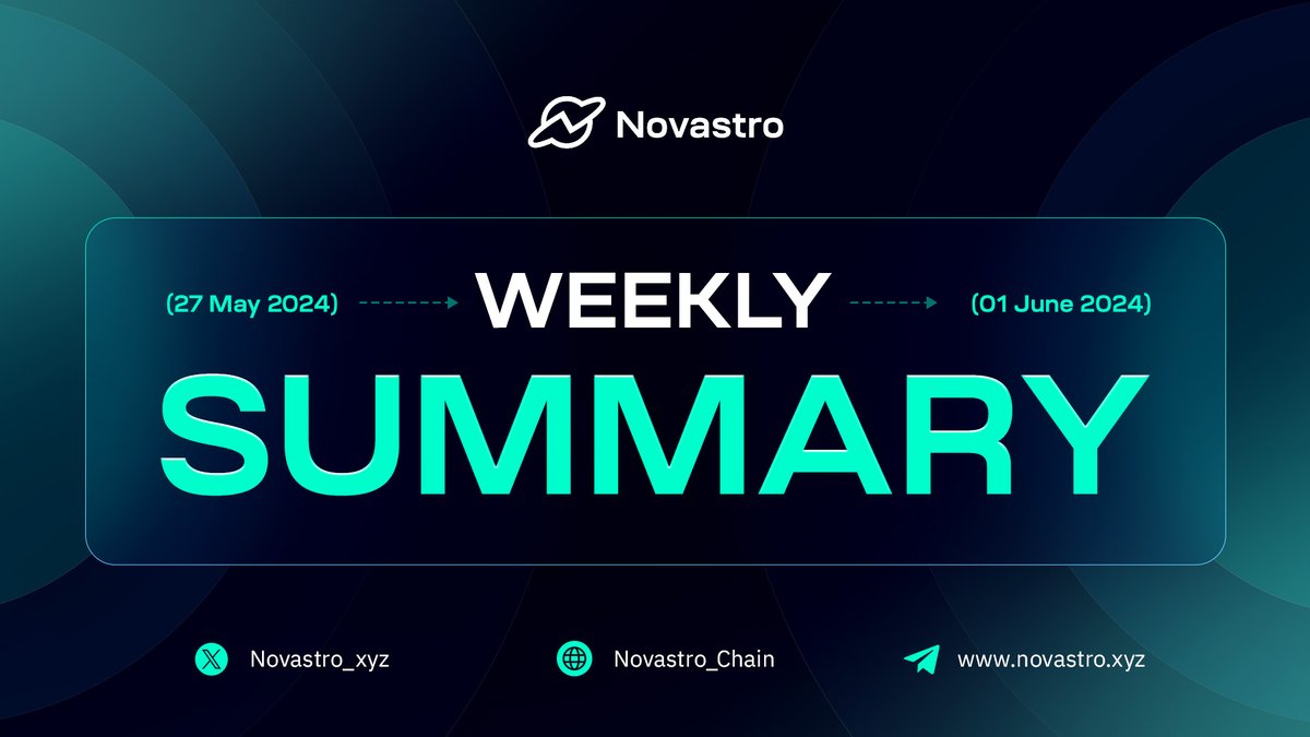 🌟 Welcome to Novastro's Seventh Weekly summary!

⏮️ Here's a recap of the latest activities and announcements: