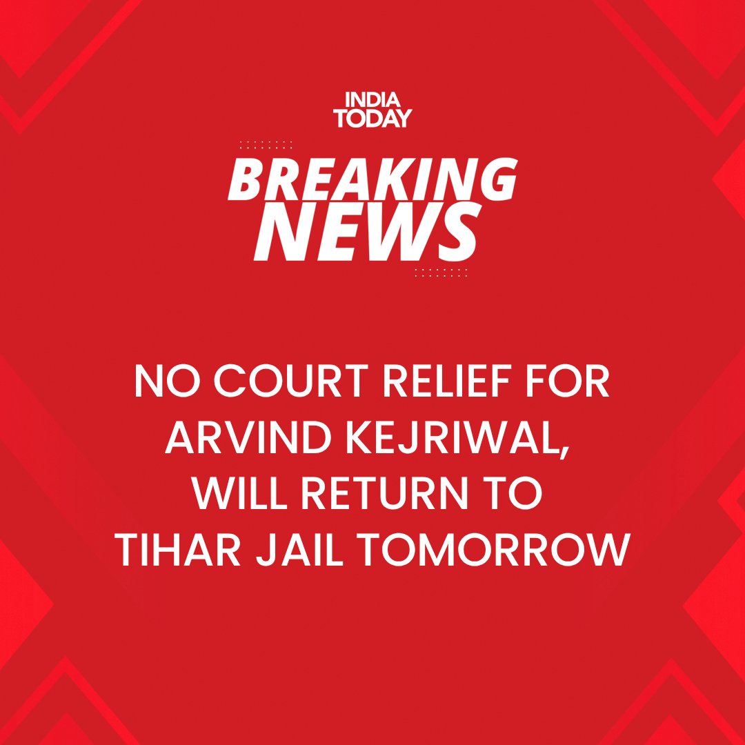No court relief for Arvind Kejriwal, will return to Tihar Jail tomorrow Read more: intdy.in/6tgyoj #ArvindKejriwal #TiharJail #ITCard #Breaking