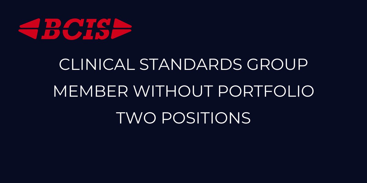 We have two Member Without Portfolio positions available on the BCIS Clinical Standards Working Group! To find out more about the work undertaken by the clinical standards group, eligibility and application process, click here: bit.ly/45agcVK