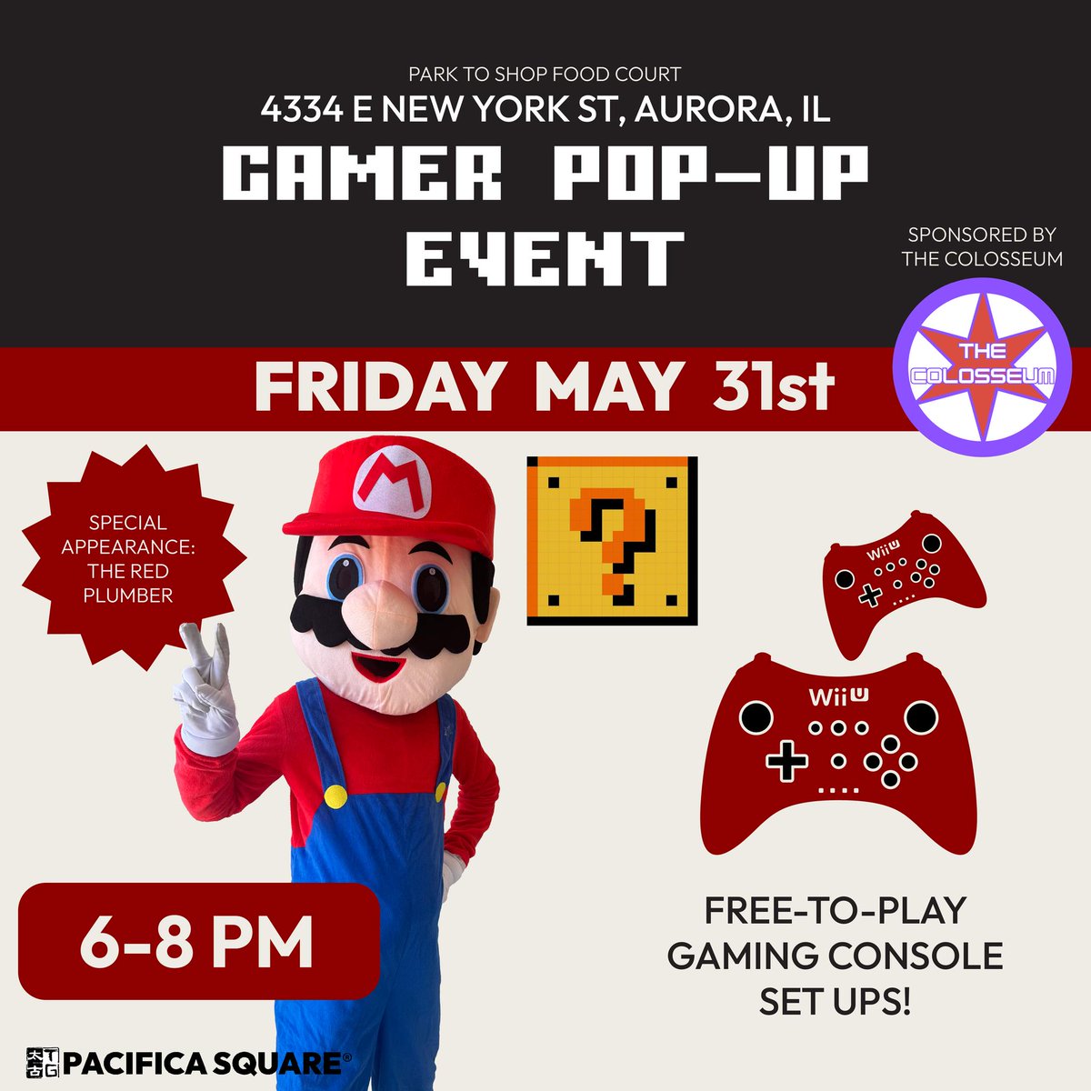 🎮 Aurora, get ready for an EPIC GAMER POP-UP at Park to Shop Food Court! 🎉 THIS FRIDAY from 6 to 8 P.M., meet Mario and enjoy free-to-play gaming Nintendo gaming stations in the heart of Pacifica Square! 📍4334 E. New York Street, Aurora, IL 60504