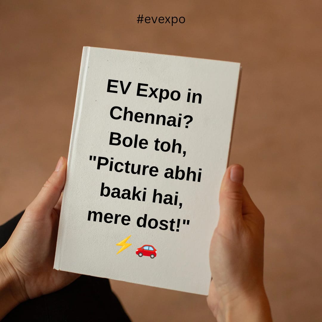 'Excitement reaches its peak at Chennai EvExpo 2024 – Picture abhi baki hai mere dost!'

#evexpo #electricscooter #electricrevolution #electricrickshaw #memes #memesdaily #sustainability #ecofriendly #evexpo2024 #evexpo