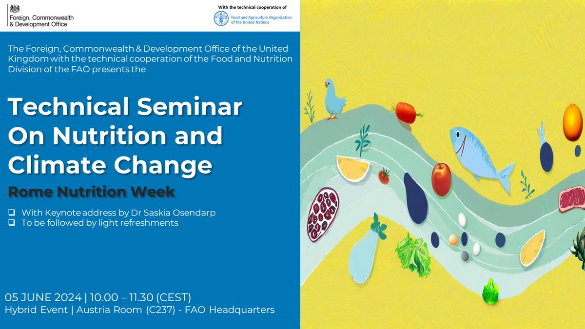 Join us for Saskia Osendarp's keynote address on #nutrition &amp; #climatechange at the upcoming technical seminar by FAO and FCDO on 5 June, 10.00-11.30 AM CET during the #RomeNutritionWeek.

📍 Austria Room C237, FAO HQ, Rome
💻 Online Registration: lnkd.in/eAzpX4PJ