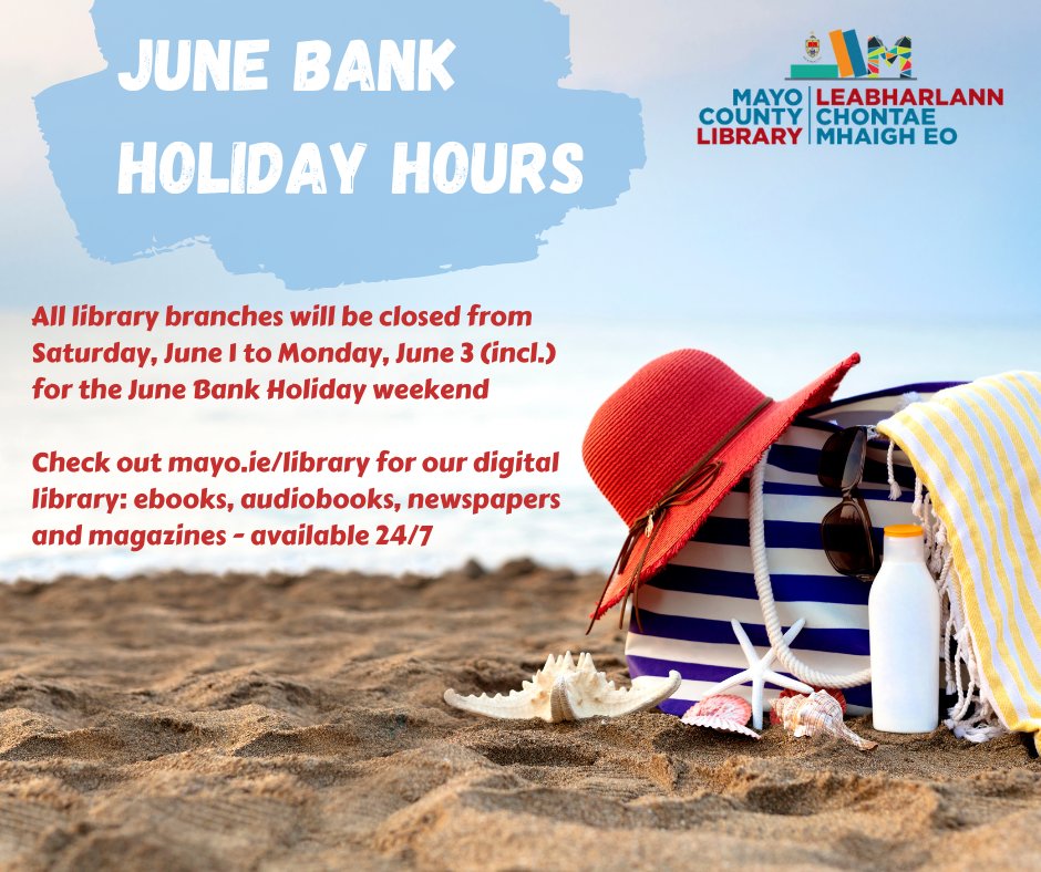 Please note that all @MayoLibrary branches will be closed from Saturday June 1st & will reopen on Tuesday, June 4. Make sure to pop in & stock up on your favourite books. If you can't make it to one of our locations you can visit our online library here: mayo.ie/library/online…