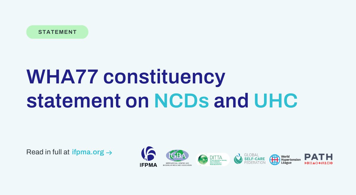 Together with @IGBAmedicines, @DITTA_Online, @Selfcarefed_org, @WorldHyperLeag, & @PATHtweets, we stressed the importance of a life-course approach to tackling #NCDs and achieving #HealthforAll at the #WHA77. 👇Read the full statement ifpma.info/4dZCei2