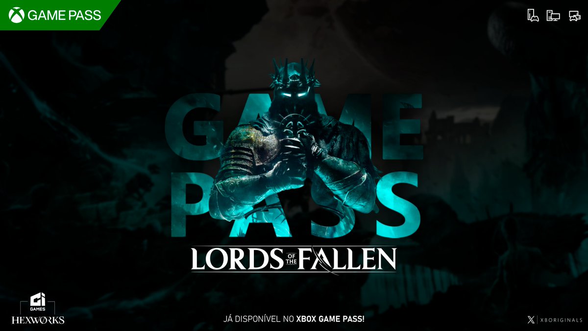 Ouse ter esperança. Lords of the Fallen já está disponível no Xbox Game Pass. ⚔️