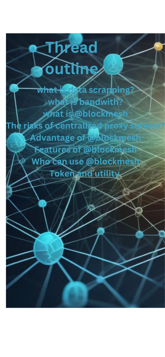 What is @blockmesh_xyz?
How does @blockmesh_xyz seek to change the data scrapping industry. 

These will be discussed in these thread.

A more detailed guide is seen in the picture below