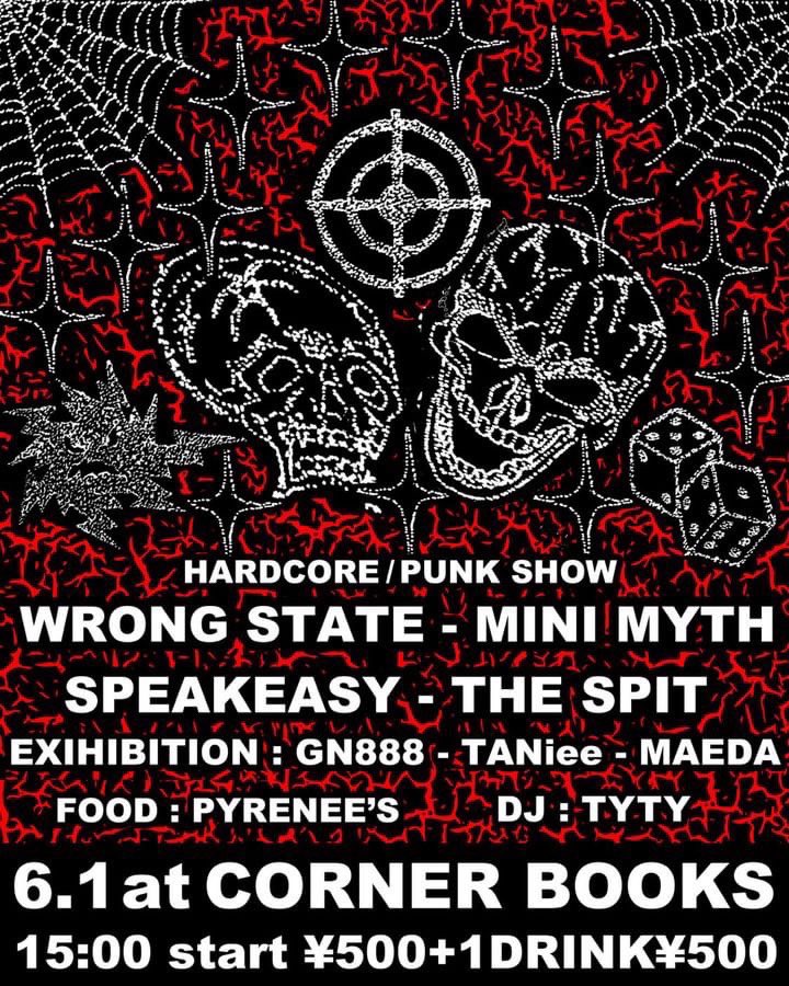 minimyth_44's tweet photo. 全パンクス集合GIG

THE SPIT PRESENTS

HARDCORE/PUNK SHOW
WRONG STATE 
MINI MYTH 
SPEAKEASY
THE SPIT

EXIHIBITION：
GN888
TANiee
MAEDA

DJ：TYTY
FOOD : PYRENEE’S

15:00 START / ¥500+1DRINK¥500

CONER BOOKS
〒335-0023 埼玉県戸田市本町４丁目７−１０ https://t.co/j7jxmAVt0x