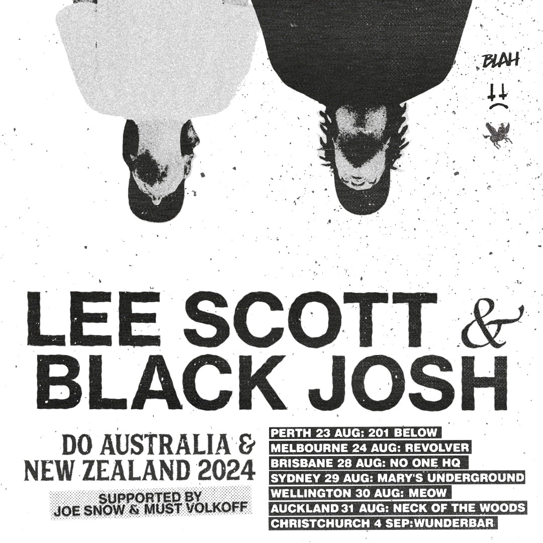 Lee Scott &amp; Black Josh Do Australia &amp; New Zealand 2024

blahrecords.com/blogs/news/lee…