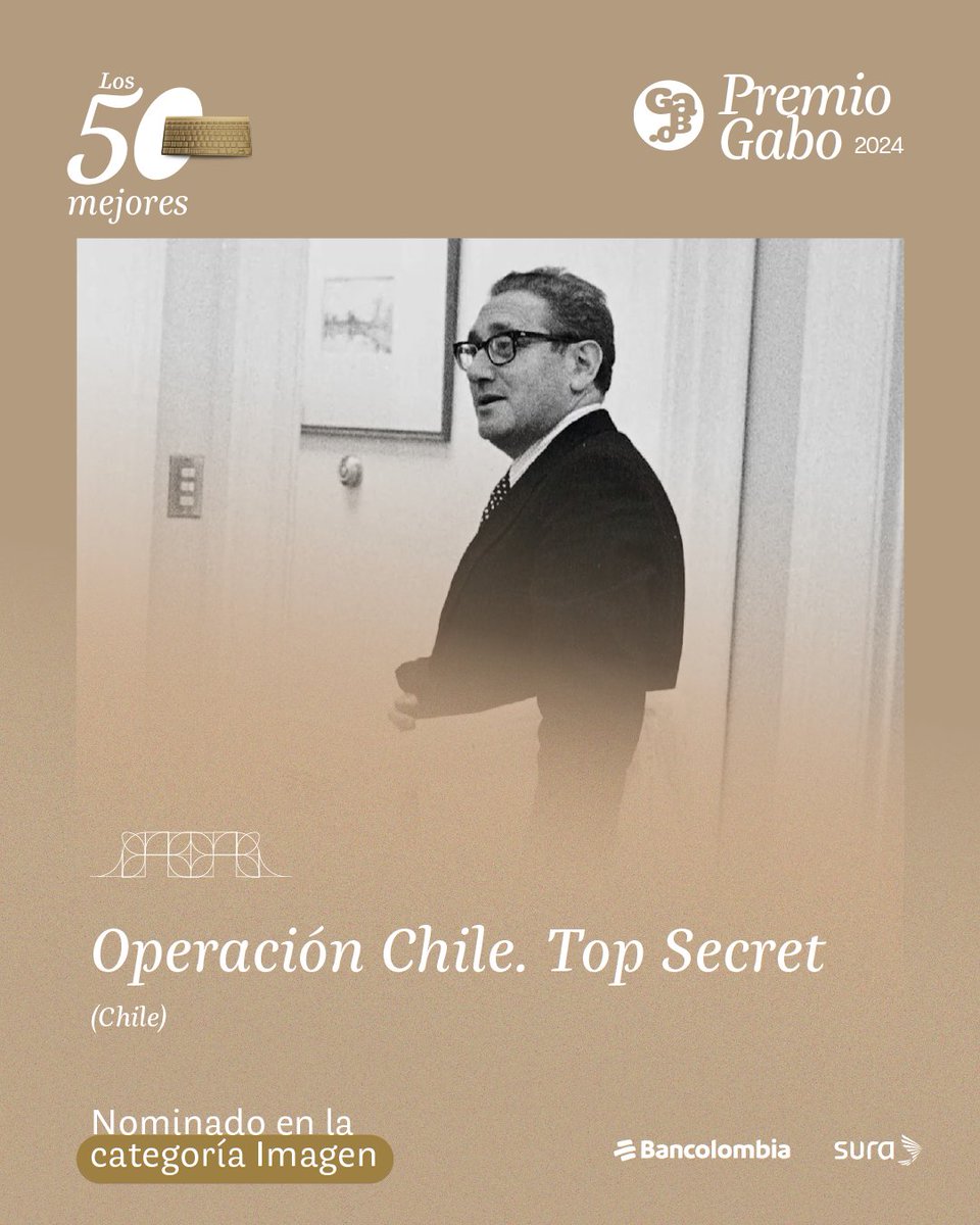 Fundación Gabo (@fundaciongabo) on Twitter photo “Operación Chile. Top Secret”, de <a href="/chilevision/">Chilevisión</a>, está nominado al #PremioGabo 2024.🏆
Mira este documental que revela la intervención secreta de Estados Unidos en Chile, a través de la desclasificación de archivos de Peter Kornbluh.👉🏾vimeo.com/870713218/5490… “Operación Chile. Top Secret”, de <a href="/chilevision/">Chilevisión</a>, está nominado al #PremioGabo 2024.🏆
Mira este documental que revela la intervención secreta de Estados Unidos en Chile, a través de la desclasificación de archivos de Peter Kornbluh.👉🏾vimeo.com/870713218/5490…
