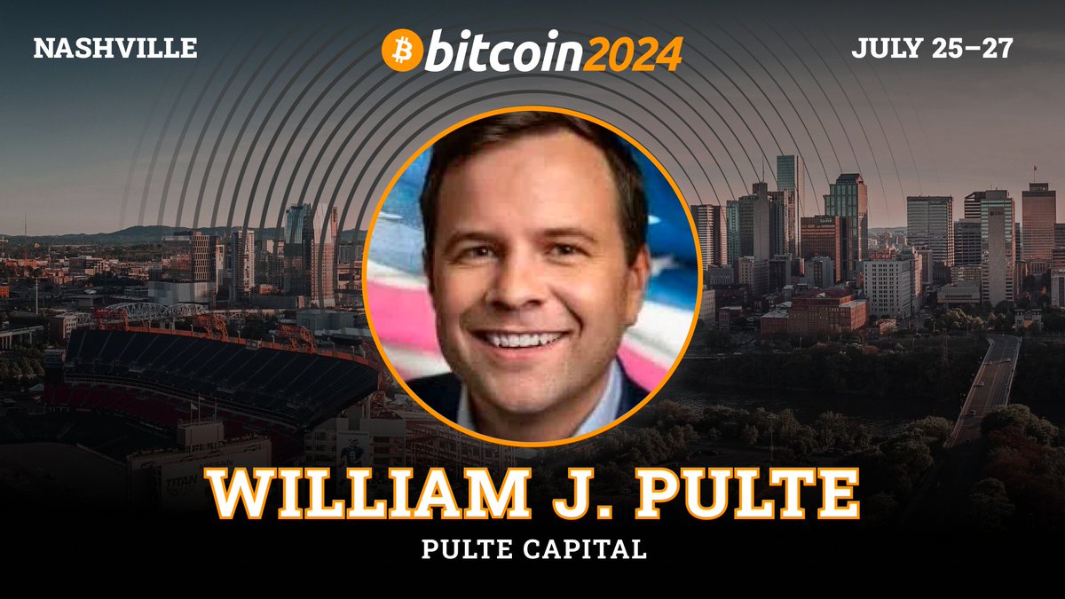 Announcing William J. Pulte, CEO of @Pulte Capital, as a Bitcoin 2024 speaker!