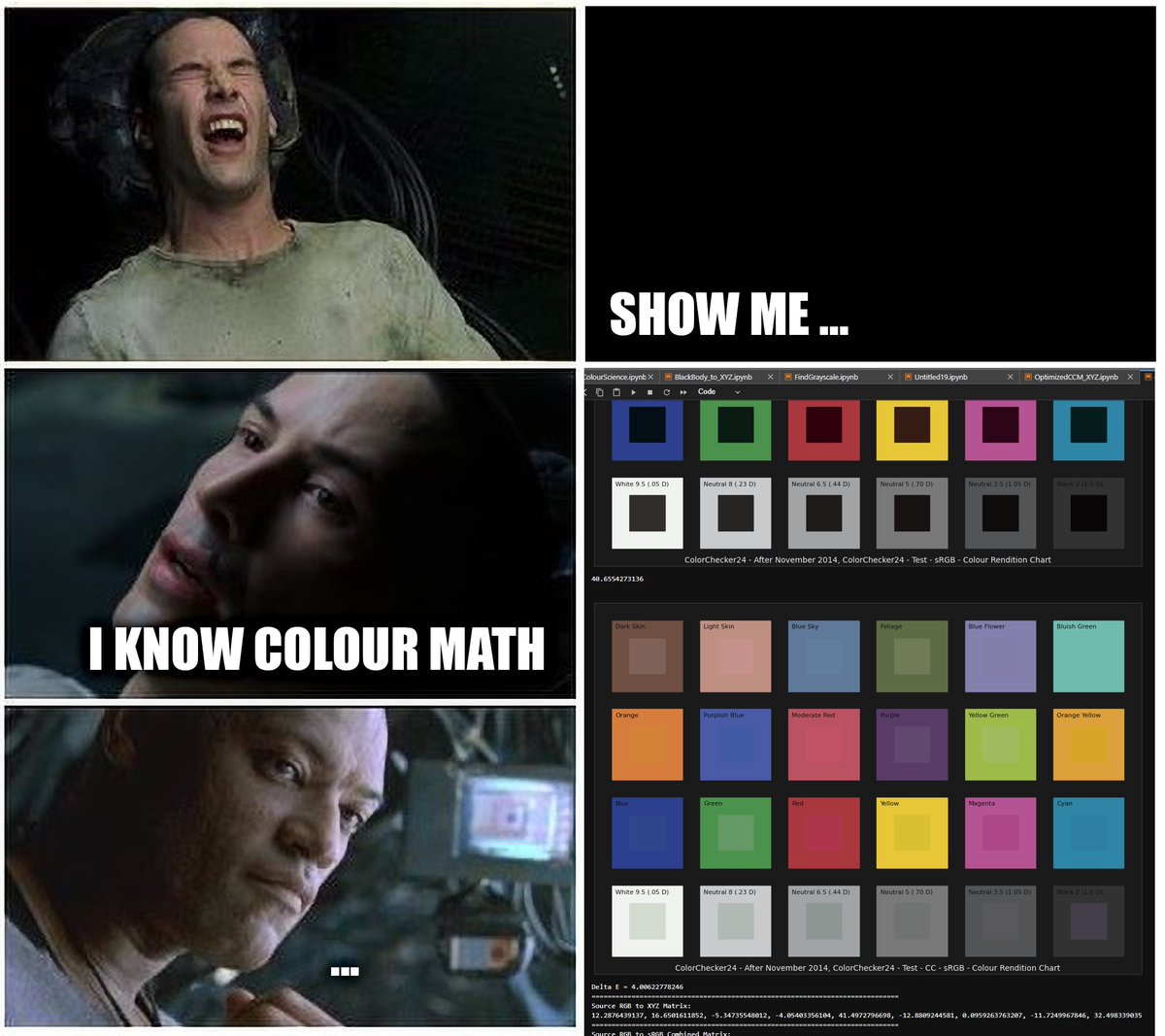 ssh4net's tweet photo. ... me these days
... Delta E: 4.7 > Delta E: 4.0
... tomorrow todo: deep dive into, Broyden-Fletcher-Goldfarb-Shanno algorithm
#colourscience https://t.co/Y0uf9KaTLi