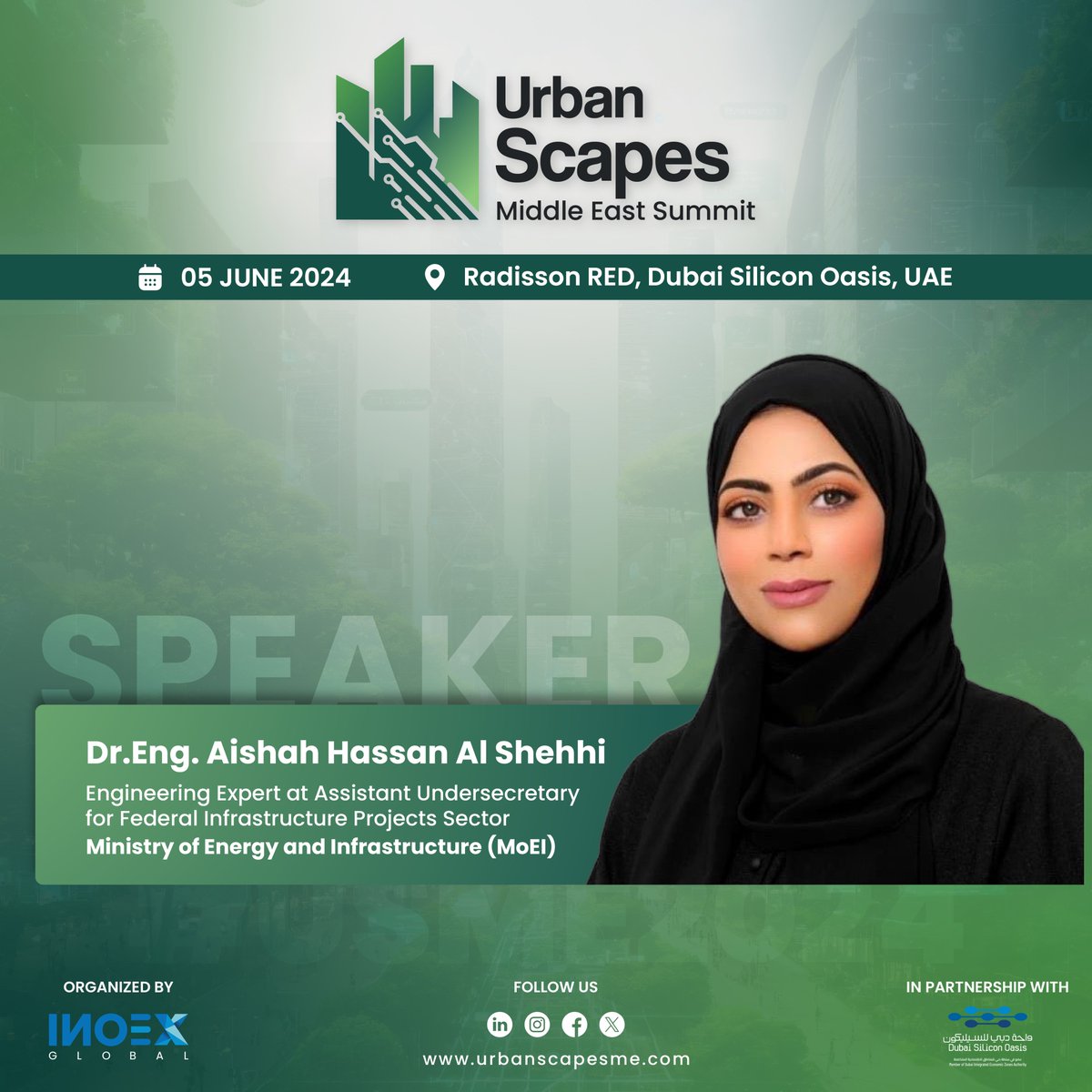 inoexglobal's tweet photo. We are thrilled to announce Dr. Eng. Aishah Al Shehhi, Engineering Expert at Assistant Undersecretary for Federal Infrastructure Projects Sector at @MOEIUAE, as one of our esteemed speakers at the upcoming Urbanscapes Middle East Summit on June 5, 2024, at Radisson Red, @dsoafz https://t.co/xfUZI3knr1