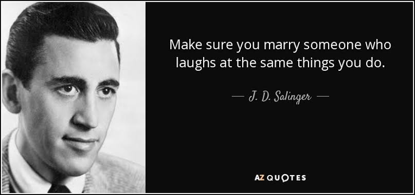 'Sizinle aynı şeylere gülen biriyle evlenin.' J.D. Salinger. Tabii illa evlenmeniz gerekmez de birlikte olduğunuz kişi diyelim.🙂👌 #Salinger #Relationships