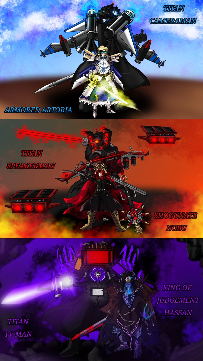 rodriguezsasaki's tweet photo. TypeMoon x Skibidi Toilet
#SKIBIDITOILET #SkibidiToiletfanart #Titans #TitanCameraman #Cameraman #TitanSpeakerman #Speakerman #TitanTVMan #TVMan #Fate #TYPEMOON #FGO #FateSeries #artwork #ArtoriaPendragon #OdaNonunaga #FirstHassan #HassanISabbah #fanart https://t.co/hZKMadBZRa