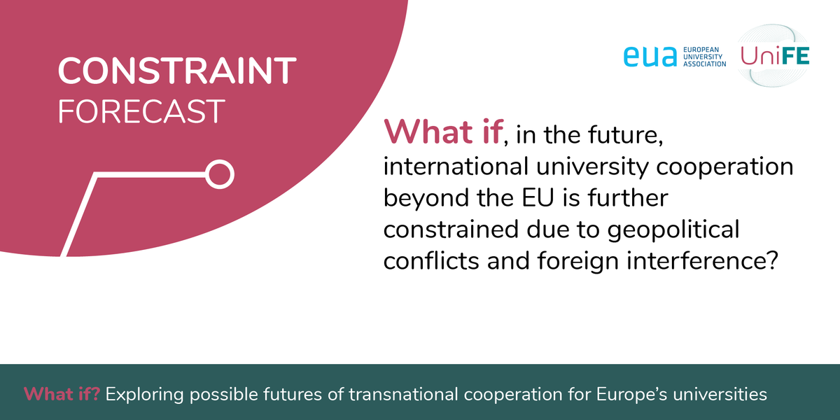 What if, in the future, international #university cooperation beyond the EU is further constrained due to geopolitical conflicts and foreign interference? Explore possible futures of transnational cooperation for Europe’s universities: bit.ly/X-UNIFE-report #EdChat #highered