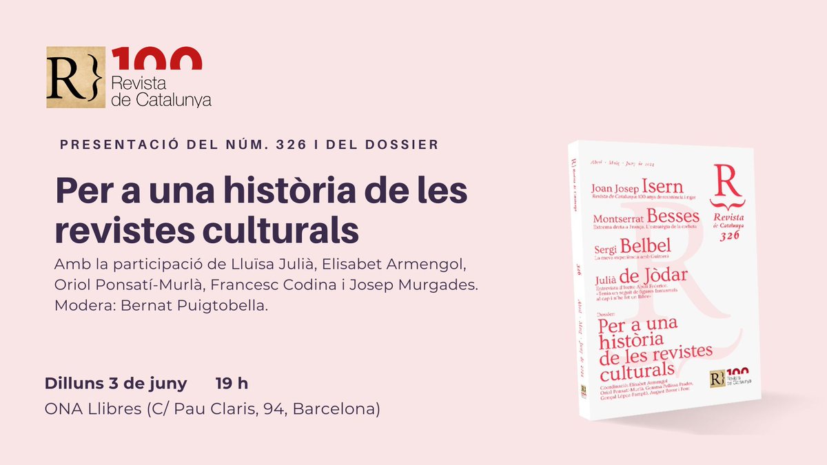 💯 El proper dilluns 3 de juny (19h) a @OnaLlibres celebrem el centenari de la @RevistaCat i presentarem el número 326! Acompanyaran a @LluisaJulia i @e_armengol Josep Murgades (@ElsMarges), @codina_francesc (@reduccions) i @OPonsatiMurla. Modera @puigtobella, de @nuvol_com