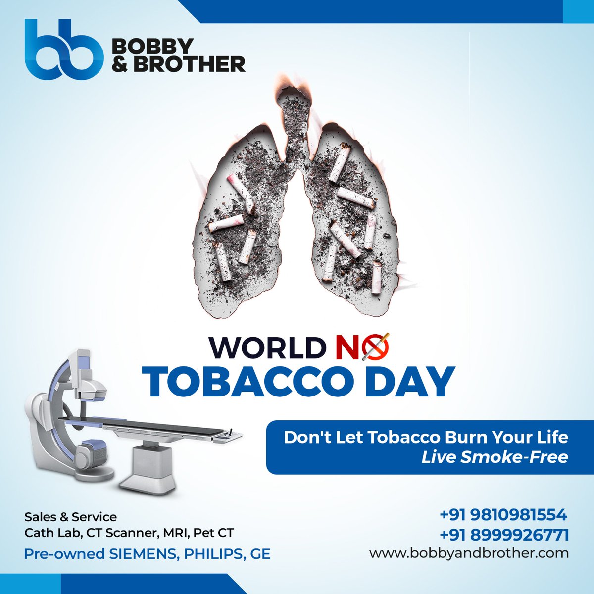 On Tobacco Day, let's raise awareness and commit to healthier choices. Together, we can breathe easier and live better.

#TobaccoDay #WorldNoTobaccoDay #NoTobacco #QuitTobacco #AntiTobacco #TobaccoFreeFuture #NoTobaccoDay #BobbyAndBrother #PetCtScan #RefurbishedEquipment #India