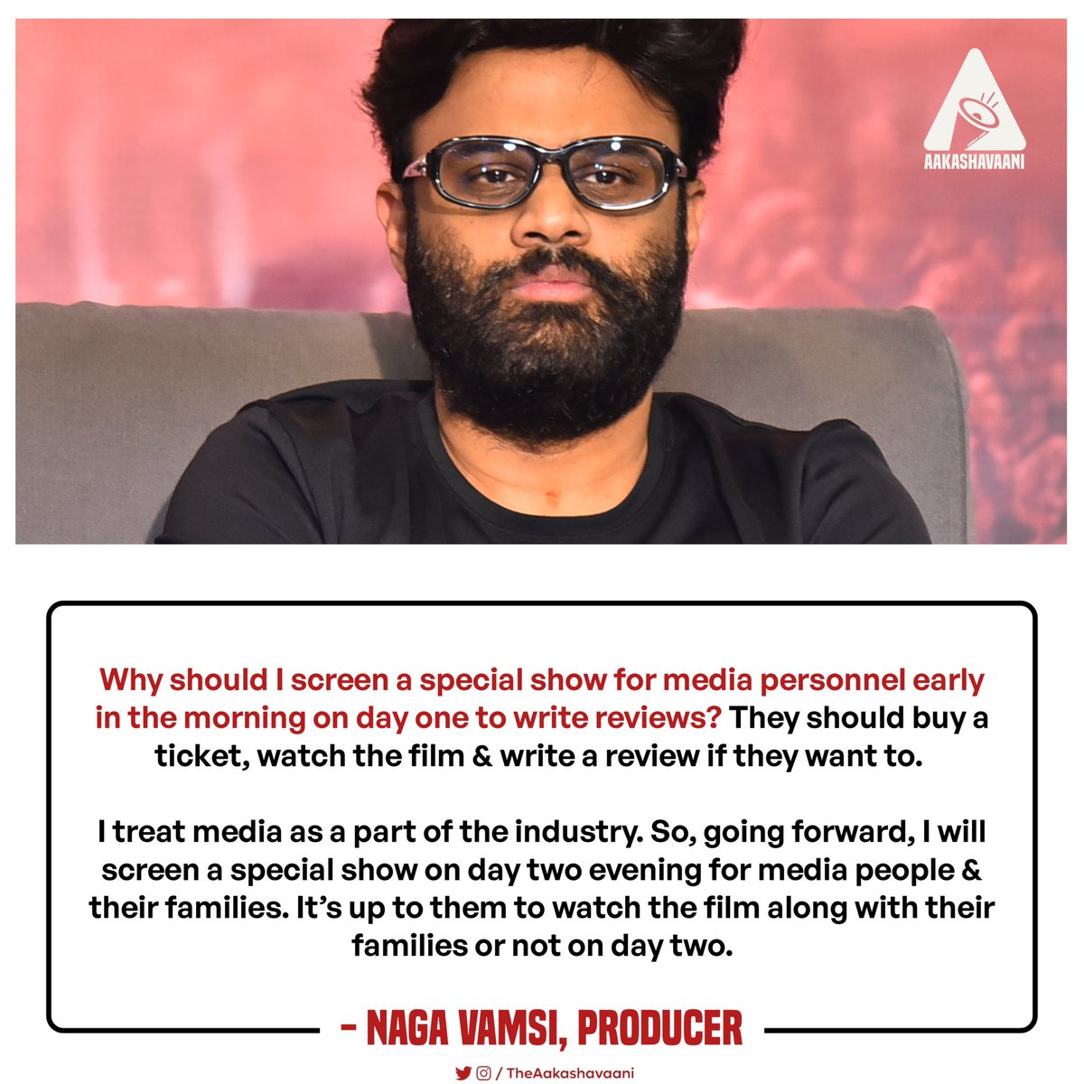 I'm not going to screen special show to media anymore on day one, says #NagaVamsi