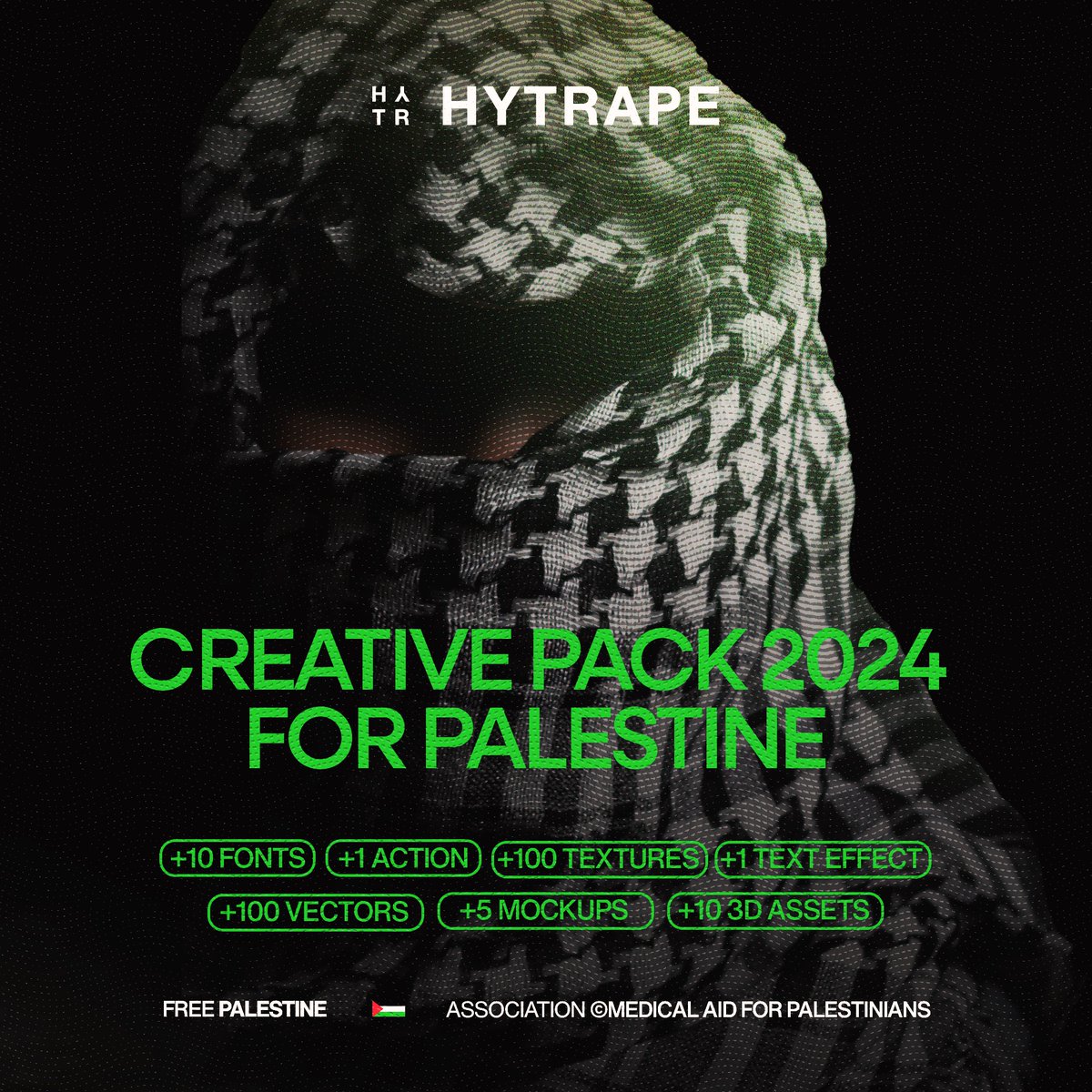 hytrape's tweet photo. CREATIVE PACK 2024 FOR PALESTINE

Ce pack contient (+2 Go)

+10 FONTS (.OTF) 
+1 ACTION PHOTOSHOP
 +200 TEXTURES 
+1 TEXT EFFECTS 
+200 VECTORS
 +5 MOCKUPS  
+10 3D ASSETS

100 % des bénéfices seront reversés à l'association Medical Aid for Palestinians (Instagram : @medicalaidpal)