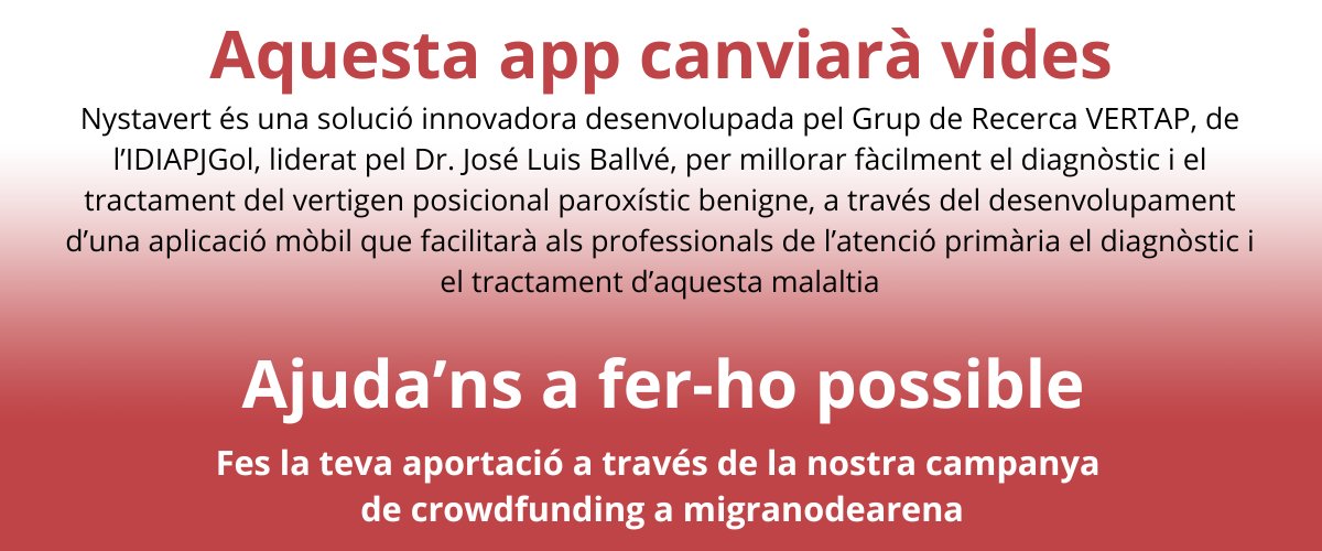 IDIAPJGol's tweet photo. El Grup de Recerca de Vertigen de l'#IDIAPJGol vol desenvolupar una app per millorar el diagnòstic i el tractament del #vertigen posicional benigne.
Ens ajudes a finançar-la?
Qualsevol aportació serà benvinguda: https://t.co/lmR5NNDTdH
Ajuda'ns a canviar vides! https://t.co/hWeukbqro8