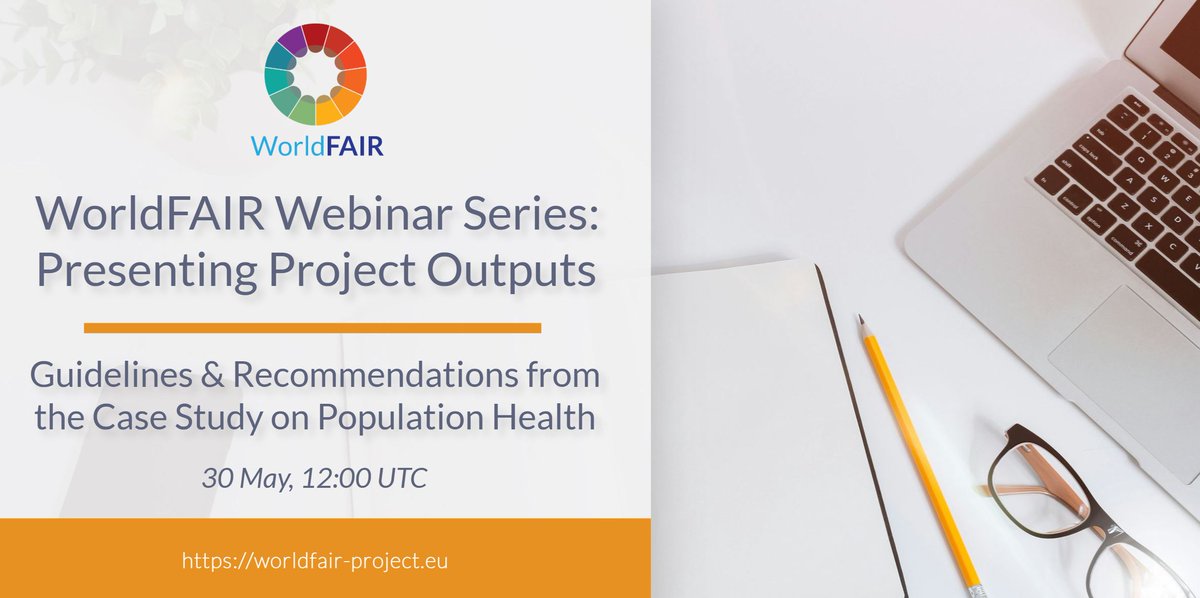 📢The final #WorldFAIR webinar is happening TODAY at 12:00 UTC! Come along and join the discussion on #PopulationHealth #data #policy & practice recommendations! ✏️ Register: tinyurl.com/WF-WP7 #FAIRData #OpenScience