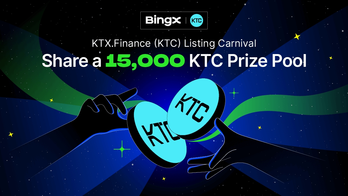 BingXOfficial's tweet photo. 🎁 $KTC Listing Carnival  @KTX_finance 

💰 Share a prize pool up to 15,000 KTC!

Details 👉 = https://t.co/VnG2evjsBp

💰 5 winners! 25 KTC #Giveaway each!
✅ To enter: RT this tweet and tag 5 friends. https://t.co/TIzSWCkkuh