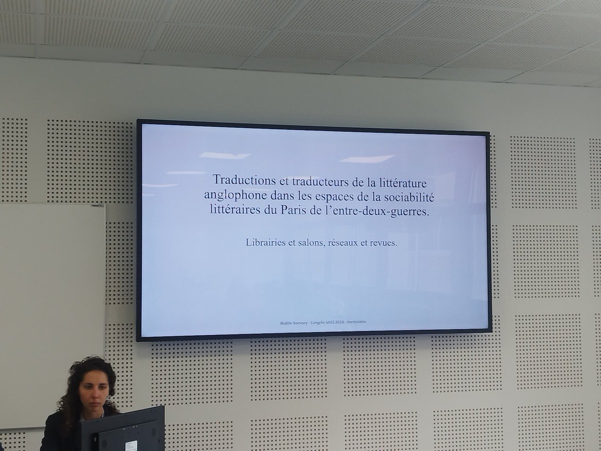 SAES_FR's tweet photo. Noëlle Romney (Sorbonne Nouvelle):
Traductions et traducteurs de la littérature anglophone dans les espaces de la sociabilité littéraires du Paris de l’entre-deux-guerres : librairies et salons, réseaux et revues #SAES2024 https://t.co/tp0OLOs3xk