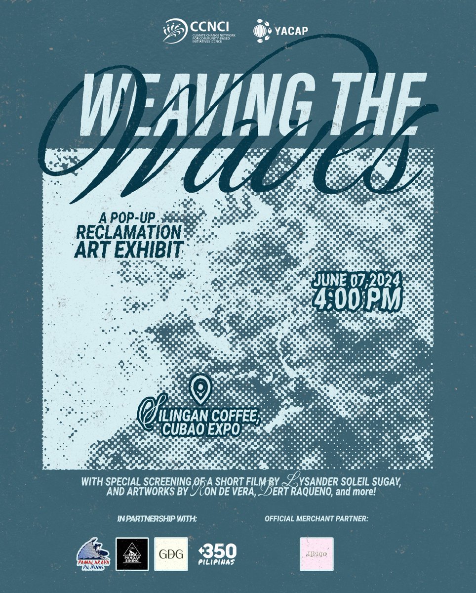 🌊Weaving the Waves: A Pop-Up Reclamation Art Exhibit🌊

Join us in celebrating World Environment Day 🌎🌱 for an immersive journey into the heart of ocean advocacy. Co-presented by YACAP NCR and Climate Change Network for Community-based Initiatives (CCNCI).

#NoToReclamation