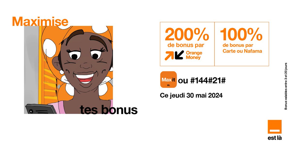 Jusqu’à 200% de bonus pour terminer le mois en beauté ! #BonPlan #Maxit #OrangeMali