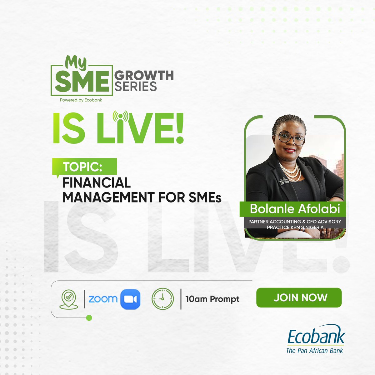 We are live!

Join us now on MySME series with Bolanle Afolabi {Partner Accounting & CFO Advisory Practice KPMG Nigeria}.⏳✨

Click the link below to join:
bit.ly/SMEGrowthSerie…

Time: 10:00am 

#mysmegrowthseries
#abetterway 
#ecobankthepanafricanbank 
#mysmegrowthseries