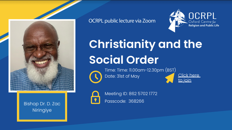 OCRPL Public Lecture: Bishop Dr Zac Niringiye - 31 May 2024