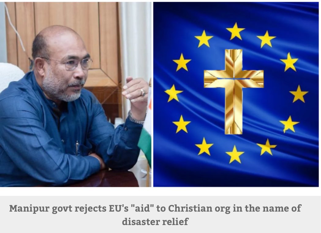 How legally they try to Fund CONVERSION factory in NORTH EAST in form of aid EU wanted to deliver the aid through their humanitarian partner, the Adventist Development and Relief Agency (ADRA) operated by the Seventh-Day Adventist Church in Manipur But STATE govt took a wise