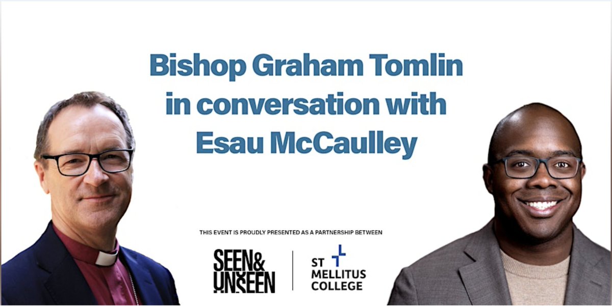 Don't miss out! Bishop @gtomlin will interview @esaumccaulley at a special event in partnership with @seenunseenmag on Monday, 3rd June @ 7:30pm at our London Centre (24 Collingham Road, SW5 0LX). Did you register? tinyurl.com/ymymv9hu