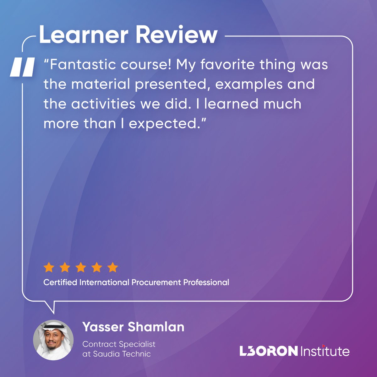 We are thrilled to receive such #positivefeedback from Yasser! ✨

Join us for the next session of the Certified International #ProcurementProfessional #trainingprogram in June and enhance your procurement skills as well!

Register here: t.ly/SgtmH

#LearnerReview