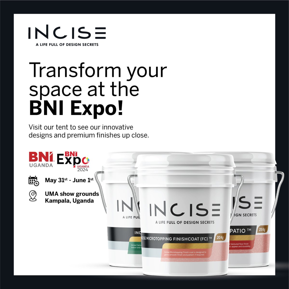 incise_ug's tweet photo. Join Incise at the #BNIEXPO2024 from May 31st to June 1st at the UMA showgrounds. Explore our latest construction solutions including Incise Microtopping, Metallic, Patio, and more!  #Incise #Microtopping #ConstructionSolutions #BNIEXPO24
@BNIuganda https://t.co/iMaac9Sj6m