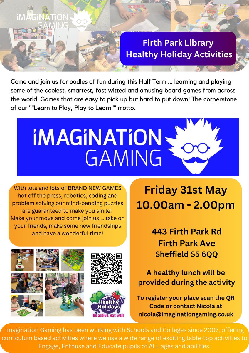 Tomorrow @imagigaming return to @SheffLibraries and @FirthParkLibrary for more #SheffieldHealthyHolidays Activities
We have just 5 places available so get in touch now to secure your FREE place!
Simply scan the QR Code on the flyer
 #boardgames #fun #schoolholidays #HAF2024