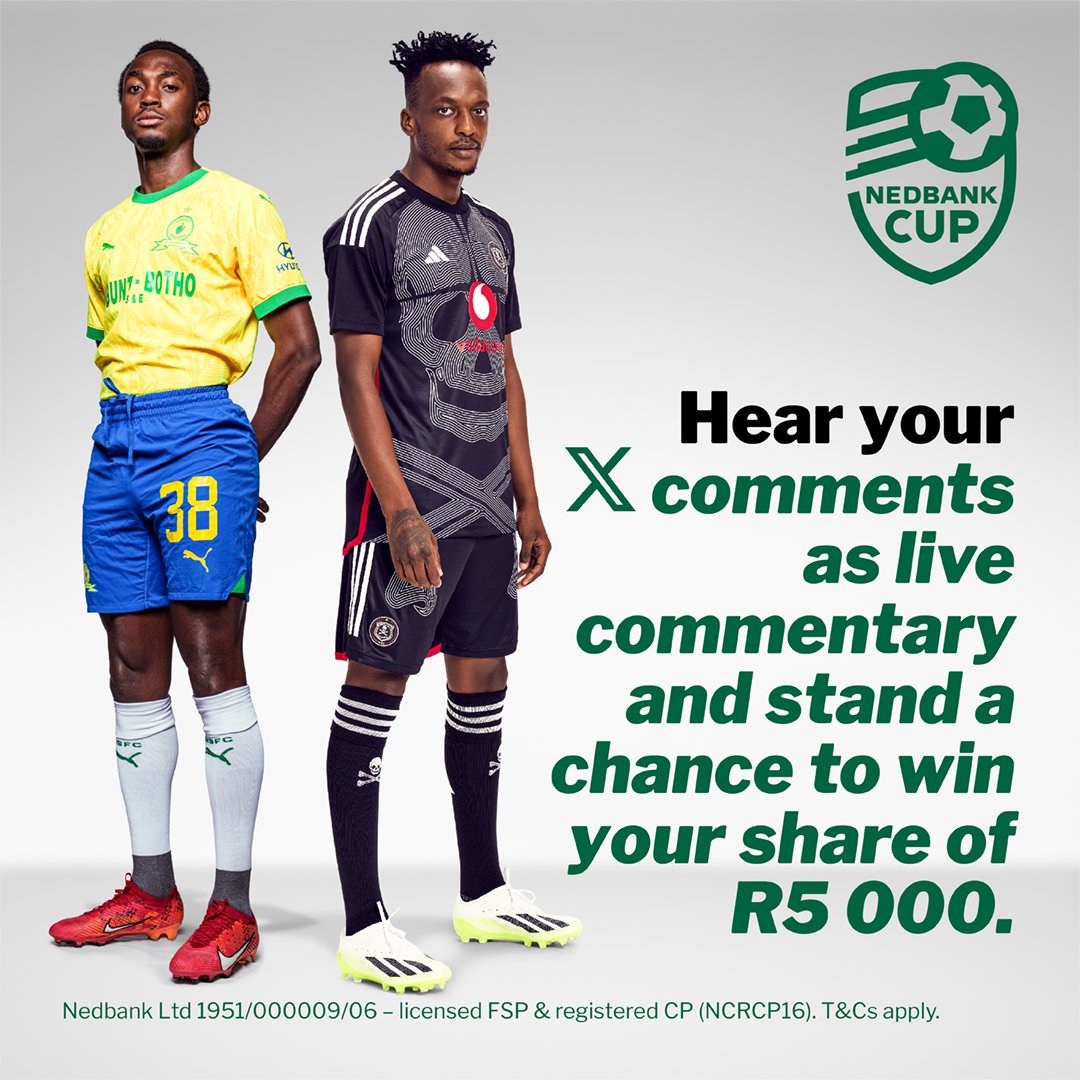 Share your excitement and stand a chance to win. Use #NedbankCup to post about all the exciting moments! Your comments could be read out by a commentator on Nedbank’s X Space.