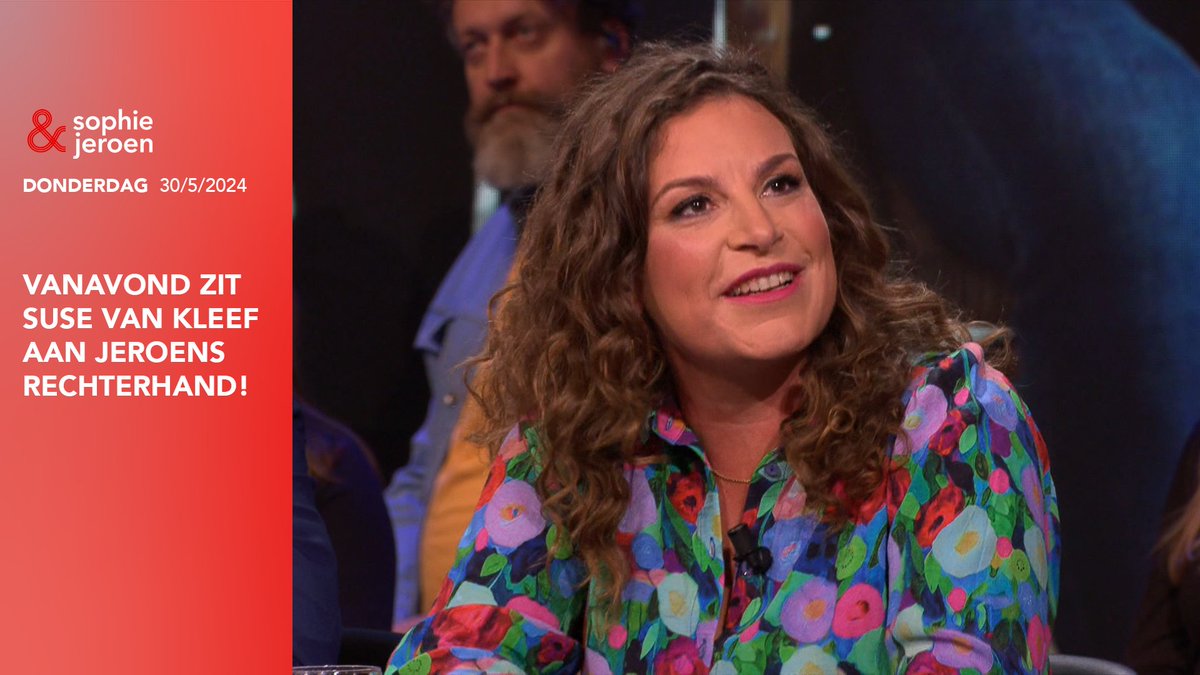 Suse van Kleef zit vanavond aan de rechterzijde van Jeroen! #SophieEnJeroen