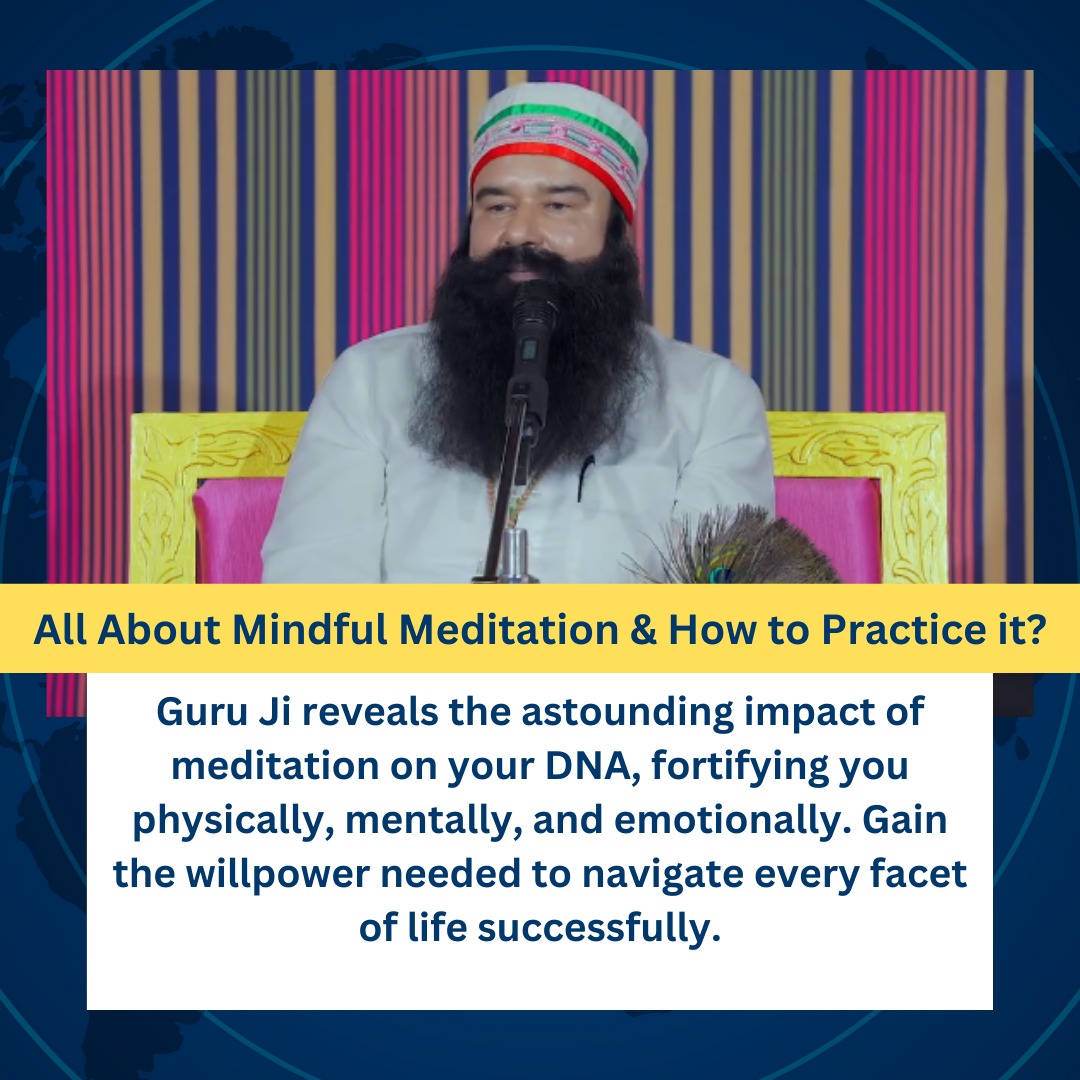 #MindfulMeditation
Meditation is the best medicine for all the problems whether it is physical or mental issues. #RamRahim says that Meditation has multiple benefits. It boost up our will power &controls negative thoughts of our mind. So do  meditate regularly by fixing the time