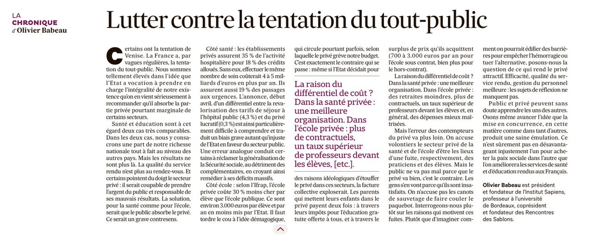 Santé et éducation même combat : croire qu’on sauvera le public en tuant le privé est une dangereuse illusion. 
Mon papier dans Les Échos