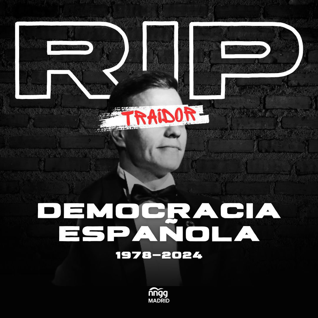 nnggmadrid's tweet photo. Pasarás a la historia por dividir España y acabar con la democracia.

Traidor ❌ https://t.co/d3O90nUAya